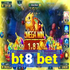 bt8 bet